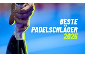 Beste Padelschläger 2025