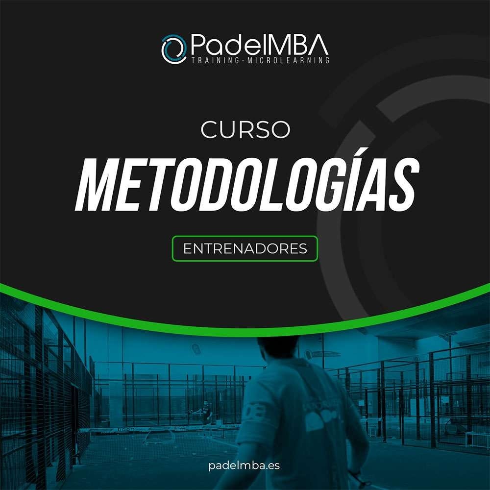 PADEL MBA ENTRENADORES METODOLOGICAS