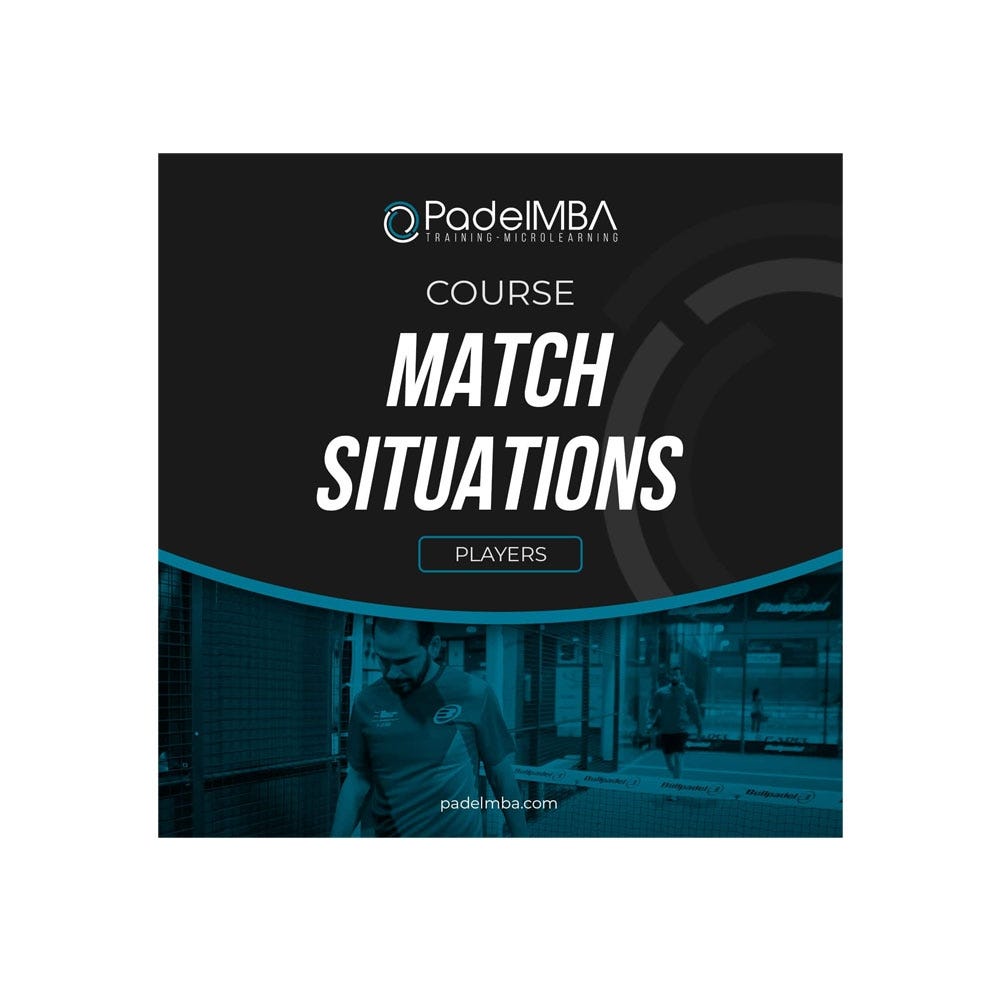 PADEL MBA MATCH SITUATIONS