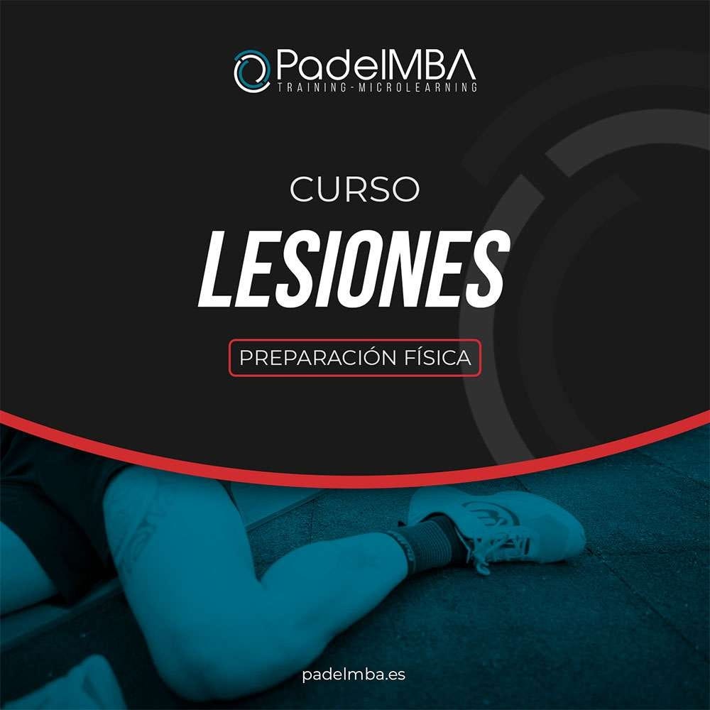 PADEL MBA PREPARACIÓN FÍSICA LESIONES