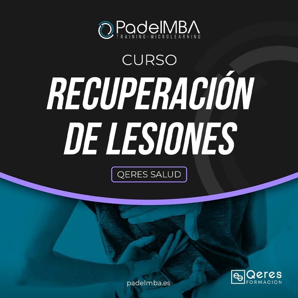 PADEL MBA QUERES SALUD RECUPERACION DE LESIONES