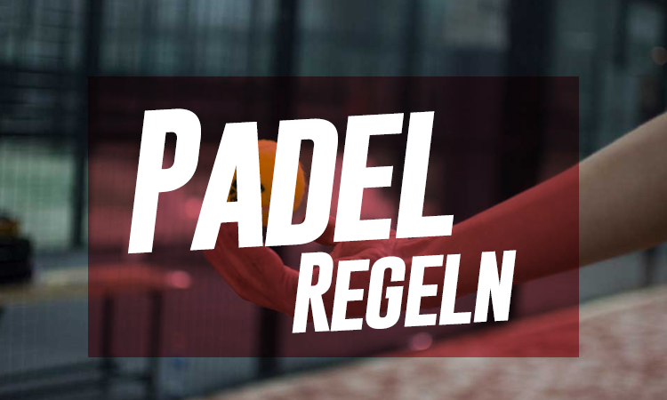 Padel Regeln