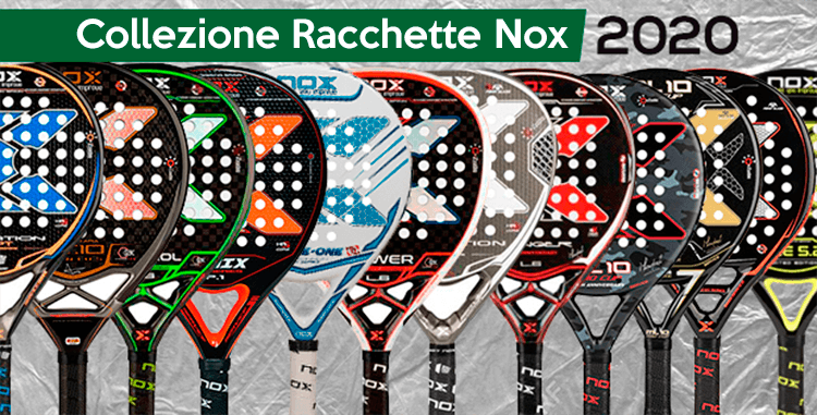 nuove racchette nox
