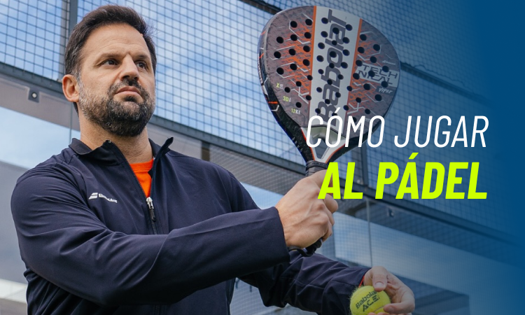 ¿Cómo se juega al pádel? Guía para principiantes