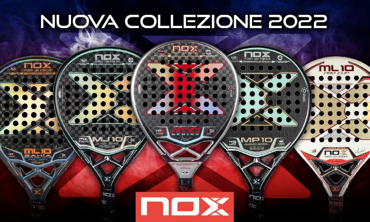 racchette da padel nox 2022