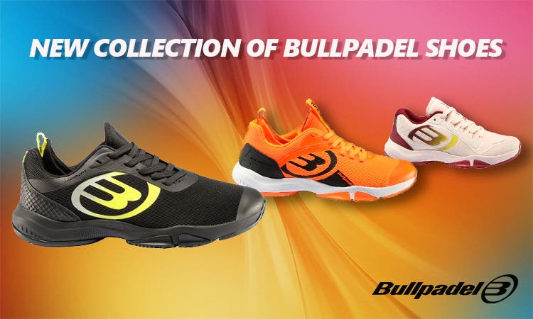 NEW COLLECTION OF PADEL SHOES, BULLPADEL 2020