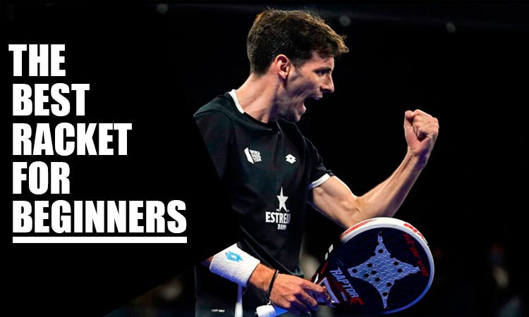 The best padel rackets for beginners