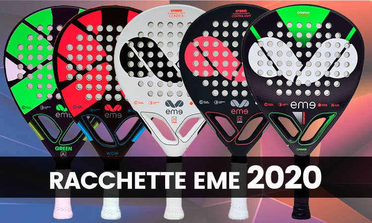 Racchette EME 2020: review della nuova collezione