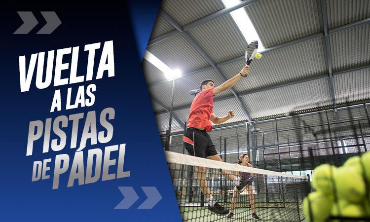 consejos para volver al pádel