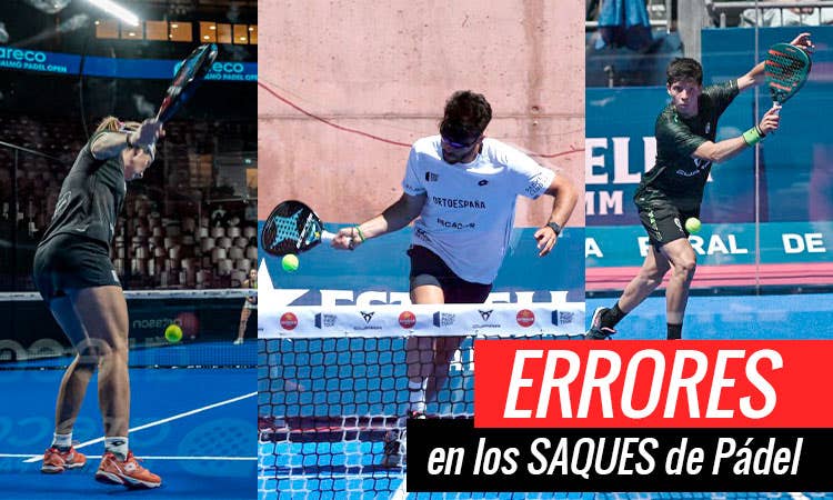 errores en el saque de pádel