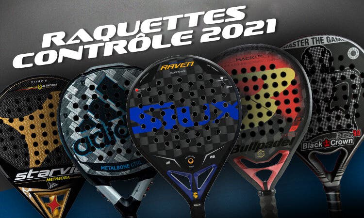 meilleures raquettes de controle