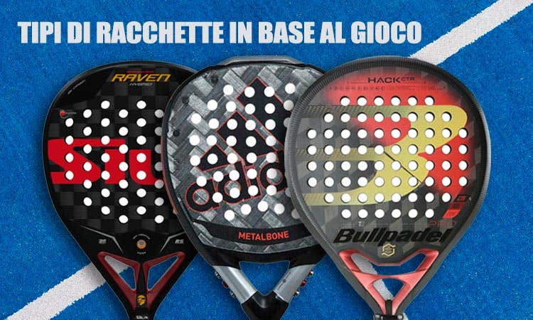 tipi di racchette