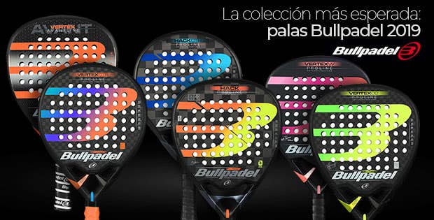 Palas de pádel Bullpadel 2019