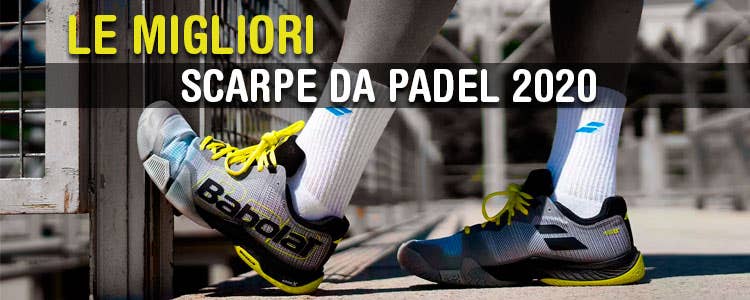 Le migliori scarpe da padel del 2020