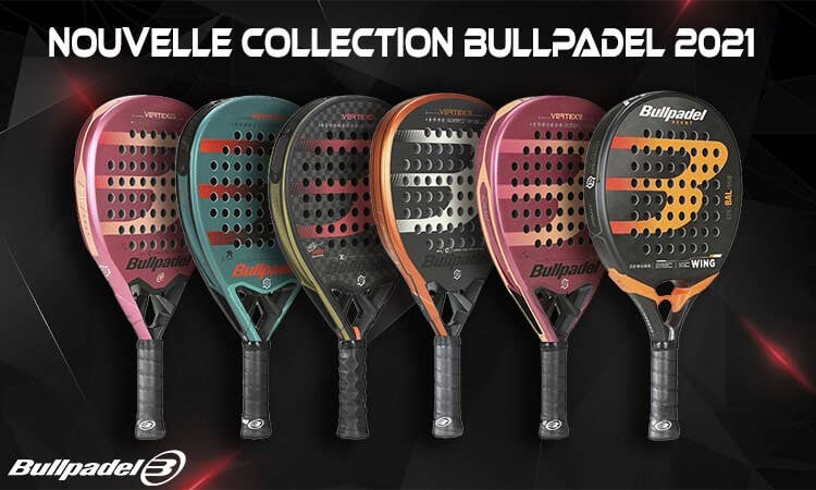 Raquettes Bullpadel 2021
