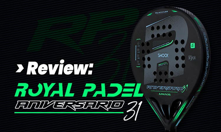 Royal Padel 31st Anniversary 2021, the brand's new racket